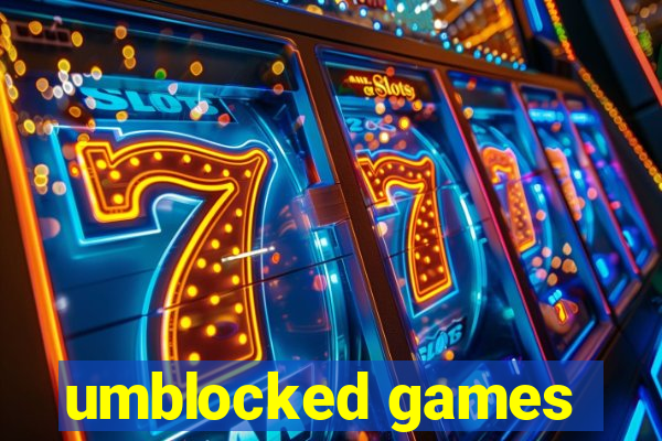 umblocked games